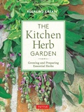 Cover: The Kitchen Herb Garden - Tuttle Publishing