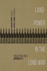 Enlarge image Cover: Landpower in the Long War - The University Press of Kentucky