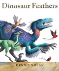 Cover: Dinosaur Feathers - Holiday House Inc