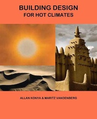 Enlarge image Cover: Building Design for Hot Climates - Archimedia Press Limited