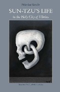 Cover: Sun-Tzu's Life in the Holy City of Vilnius - Pica Pica Press,U.S.