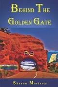 Cover: Behind the Golden Gate - Gatewaytoeternity