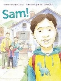 Enlarge image Cover: Sam! - Penny Candy Books
