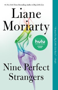 Abbildung von: Nine Perfect Strangers - Flatiron Books