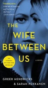 Enlarge image Cover: Wife Between Us - St. Martin's Press
