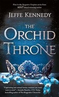 Cover: The Orchid Throne - St. Martin's Paperbacks