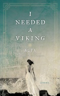 Cover: I Needed a Viking - St Martin's Press