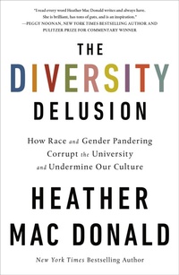 Enlarge image Cover: The Diversity Delusion - St. Martin's Griffin