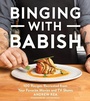Cover: Binging with Babish - Houghton Mifflin Harcourt Publishing Company
