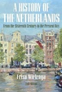 Cover: A History of the Netherlands - Bloomsbury Academic