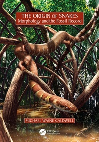 Abbildung von: The Origin of Snakes - CRC Press