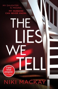 Enlarge image Cover: The Lies We Tell - Orion (an Imprint of The Orion Publishing Group Ltd )