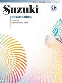 Abbildung von: Suzuki Organ School, Vol. 6 - Alfred Publishing Company Inc