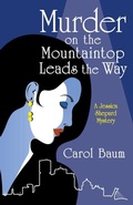 Cover: Murder on the Mountaintop Leads the Way - Archway Publishing