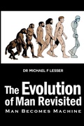 Cover: The Evolution of Man Revisited - Dorrance Publishing Co.