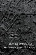Cover: The Old Testament in Archaeology and History - Baylor University Press
