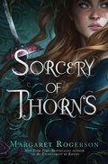 Cover: Sorcery of Thorns - MARGARET K MCELDERRY BOOKS