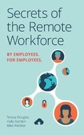 Cover: Secrets of the Remote Workforce - Kaplan Publishing