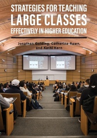 Enlarge image Cover: Strategies for Teaching Large Classes Effectively in Higher Education - Cognella, Inc