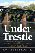 Cover: Under the Trestle - iUniverse
