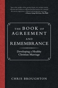 Cover: The Book of Agreement and Remembrance - iUniverse