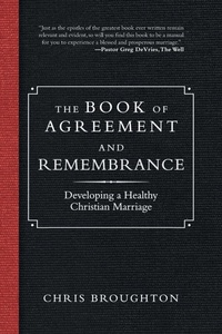 Enlarge image Cover: The Book of Agreement and Remembrance - iUniverse