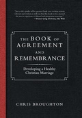 Cover: The Book of Agreement and Remembrance - iUniverse