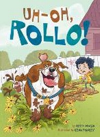 Enlarge image Cover: Uh-Oh, Rollo! - Penguin Workshop