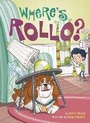 Cover: Where's Rollo? - Penguin Workshop