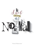 Cover: No Such Thing as Normal - FriesenPress
