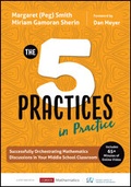 Cover: The Five Practices in Practice [Middle School] - Corwin Press Inc