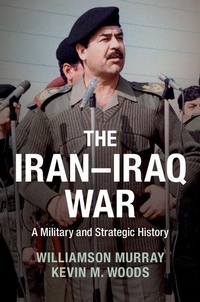 Enlarge image Cover: The Iran-Iraq War - Cambridge University Press