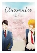 Cover: Classmates Vol. 3: Sotsu gyo sei (Spring) - Seven Seas Entertainment, LLC