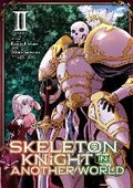 Cover: Skeleton Knight in Another World (Manga) Vol. 2 - Seven Seas Entertainment, LLC