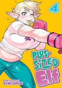 Enlarge image Cover: Plus-Sized Elf Vol. 4 - Seven Seas Entertainment, LLC