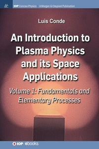 Abbildung von: An Introduction to Plasma Physics and Its Space Applications, Volume 1 - Morgan & Claypool Publishers