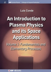 Abbildung von: An Introduction to Plasma Physics and Its Space Applications, Volume 1 - Morgan & Claypool Publishers