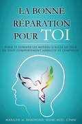 Bild: La bonne reparation pour toi - Right Recovery French - Access Consciousness Publishing Company