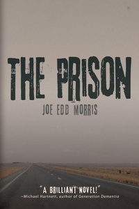 Enlarge image Cover: The Prison - BLACK ROSE WRITING