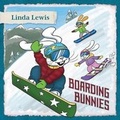 Cover: Boarding Bunnies - Redemption Press