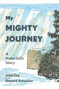 Cover: My Mighty Journey - Minnesota Historical Society Press