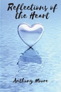 Cover: Reflections of the Heart - KWE Publishing LLC
