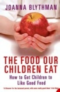 Cover: The Food Our Children Eat - HarperPress