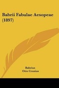 Cover: Babrii Fabulae Aesopeae (1897) - Kessinger Publishing