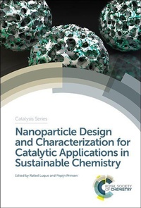Abbildung von: Nanoparticle Design and Characterization for Catalytic Applications in Sustainable Chemistry - Royal Society of Chemistry