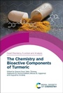 Cover: The Chemistry and Bioactive Components of Turmeric - Royal Society of Chemistry