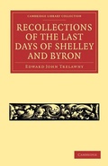 Cover: Recollections of the Last Days of Shelley and Byron - Cambridge University Press