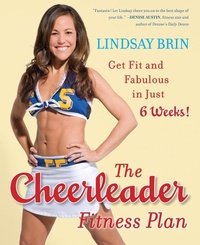Abbildung von: The Cheerleader Fitness Plan - Plume