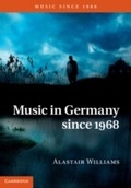 Cover: Music in Germany since 1968 - Cambridge University Press