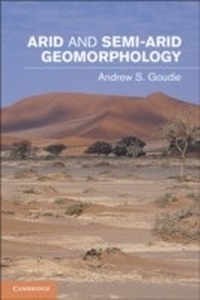 Abbildung von: Arid and Semi-Arid Geomorphology - Cambridge University Press